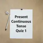 Present Continuous Tense Şimdiki Zaman Quiz 1